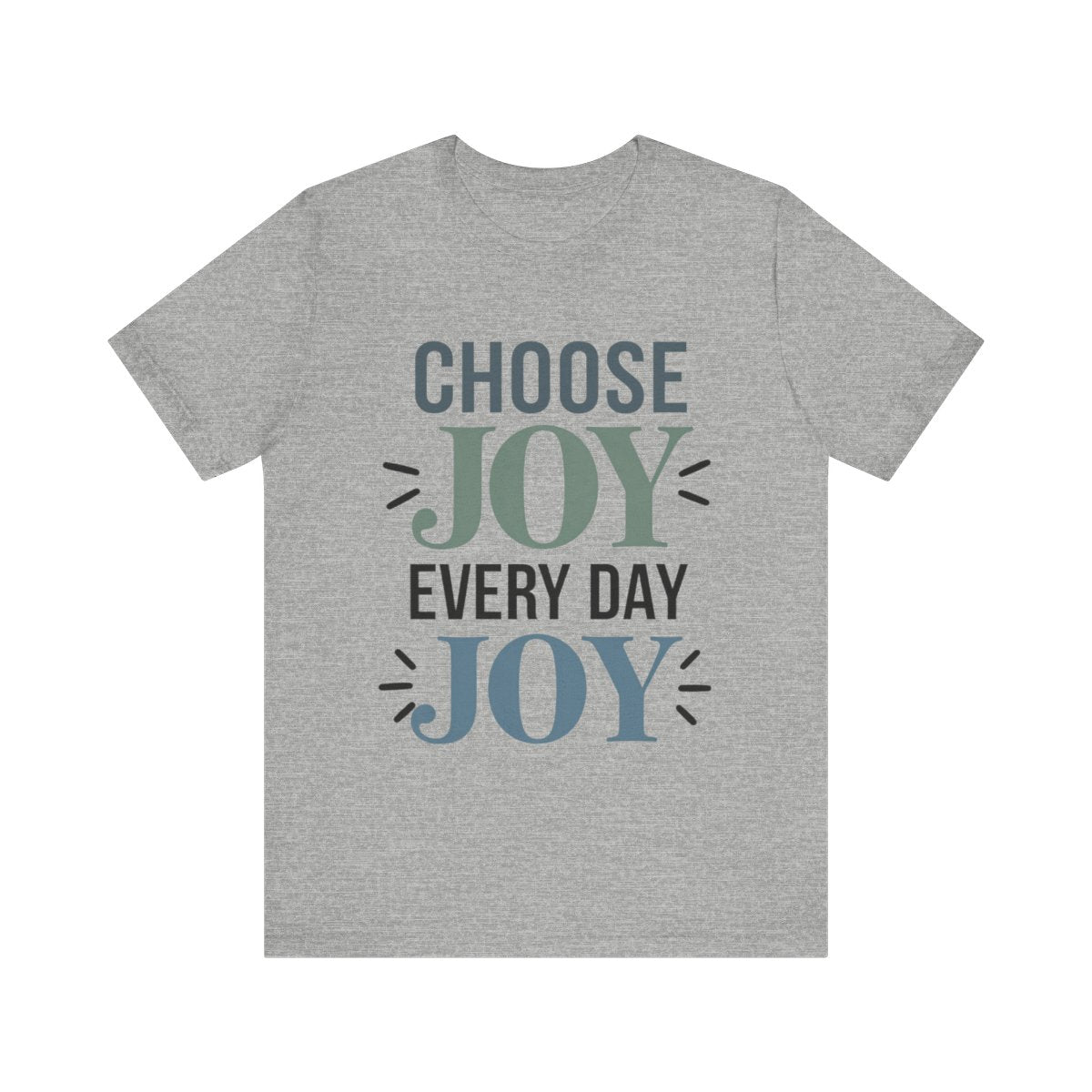 Choose Joy Short Sleeve Tee